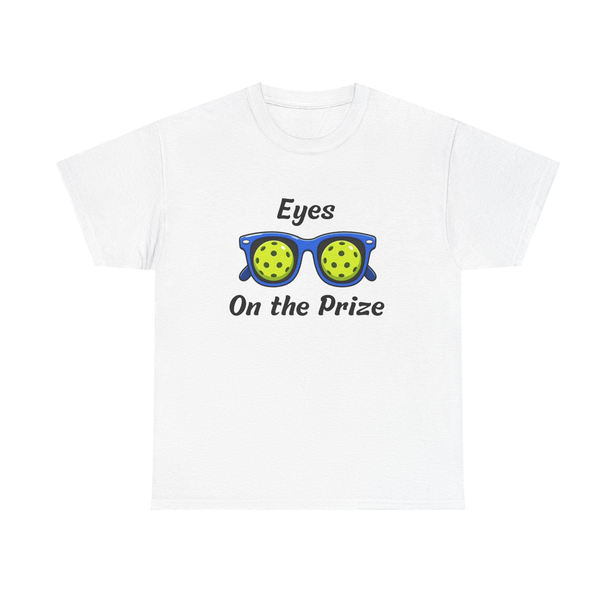Eyes on the Prize T-Shirt – Sunglasses Graphic Tee