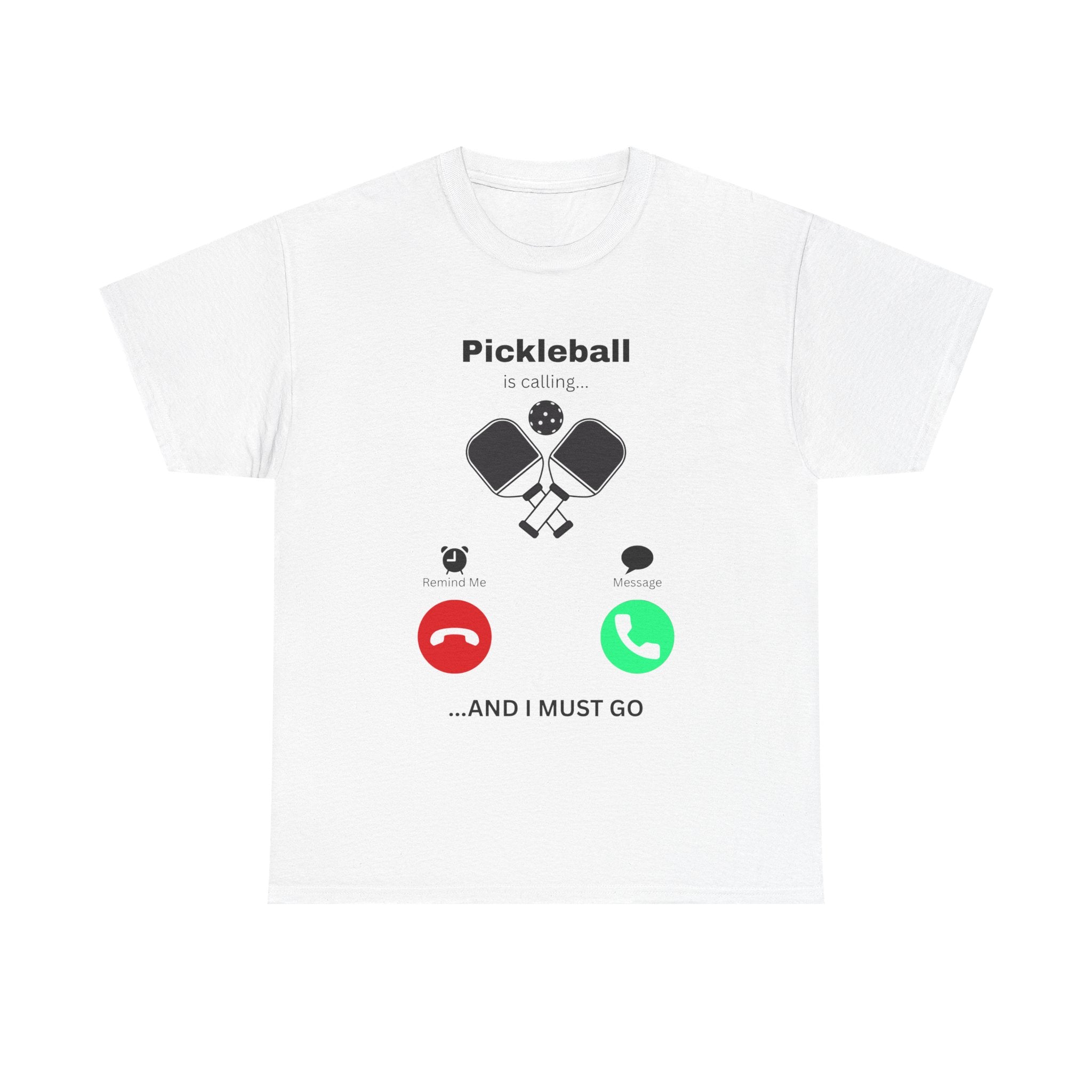 Pickleball Is Calling Tee | Pickleball T-shirt,  Funny Shirt, Pickleball, Funny Sport Shirt, Men's Shirt, Women's Shirt, Incoming Call Graphic