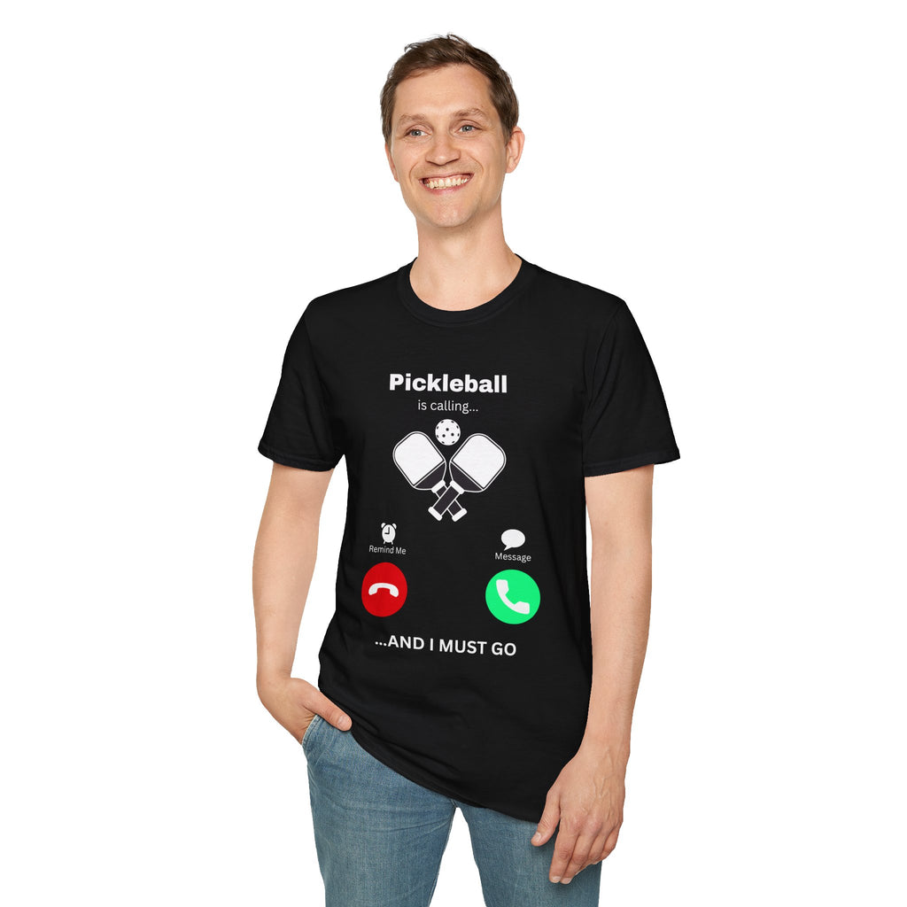 Pickleball Calling T‑Shirt — "Pickleball is calling... and I must go"